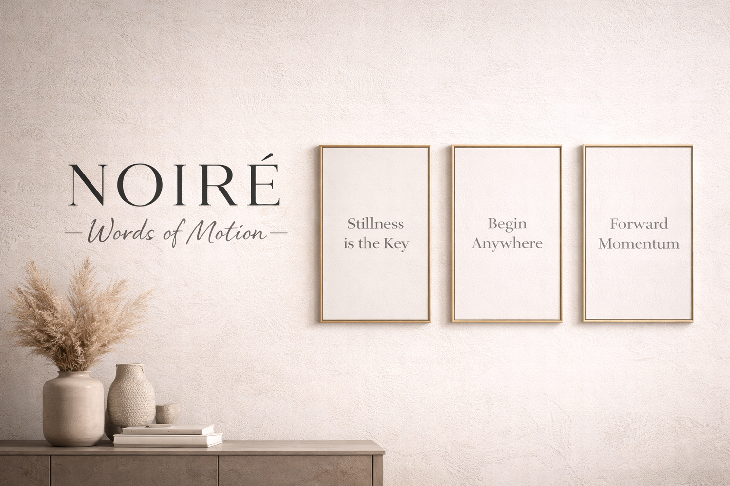 NOIRÉ Words of Motion